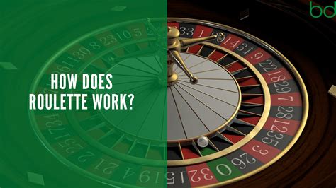 how does a roulette table work